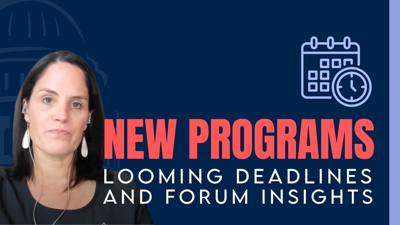 A woman with dark hair appears beside bold text that reads New Programs: Looming Deadlines and Forum Insights on a dark blue background with a calendar and clock icon.